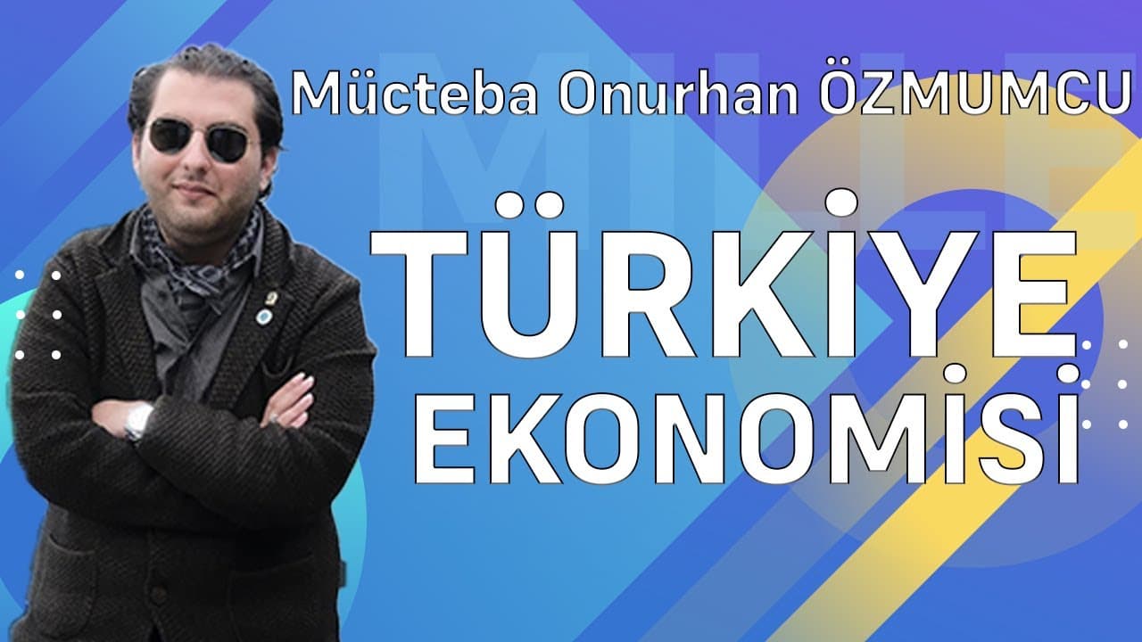Ekonomi'Maliye Politikaları ve Para Politikaları...'19 Ağustos 2026