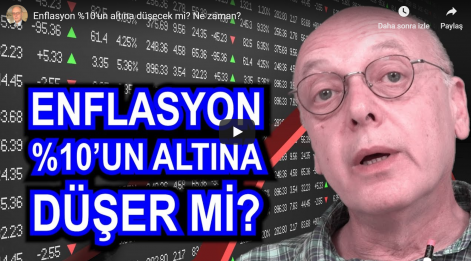 Cüneyt Akman Yorumladı: Enflasyon Tek Haneye İnecek mi? İnecekse Ne Zaman İnecek?