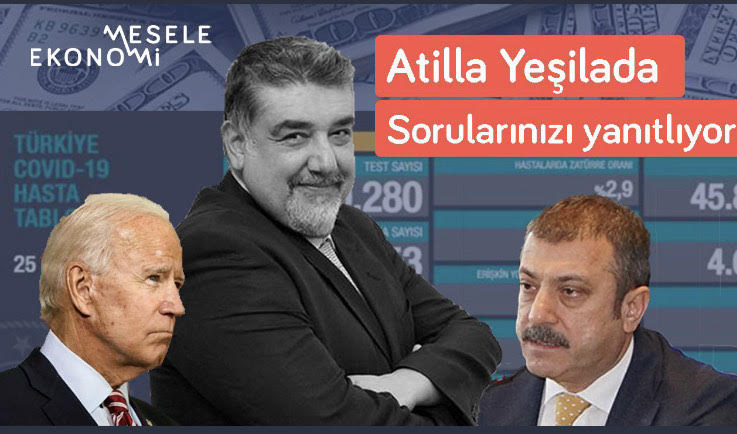 Mesele Ekonomi: “Borsa çökecek, bu böyle gitmez” & IMF gelmedi ama Türkiye fakirleşti | Atilla Yeşilada