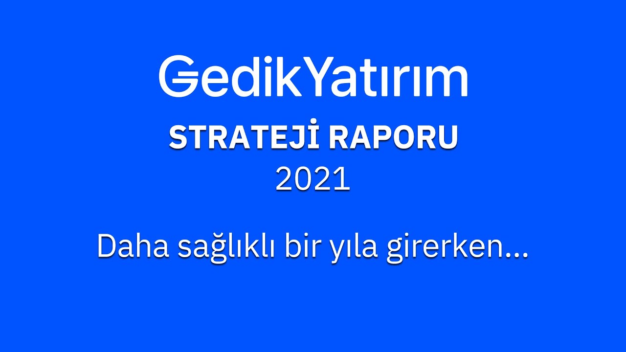 Gedik Yatırım Strateji Raporu: TL’de zayıf seyir devam edebilir!