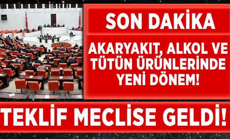 AKP’den yeni kanun teklifi: Akaryakıt, tütün ve alkol ürünlerinde teminat dönemi başlayacak