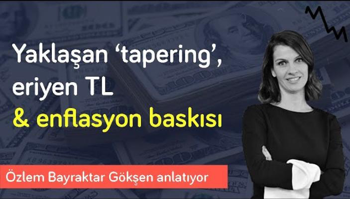 Mesele Ekonomi: Dolarda çok daha hızlı hareketler olabilir & Enflasyonda riskler yukarı yönlü | Özlem Bayraktar Gökşen