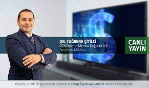 Dr. Tuğberk Çitilci’den ’26-30 Temmuz Haftalık Değerlendirmesi ve Stratejisi’