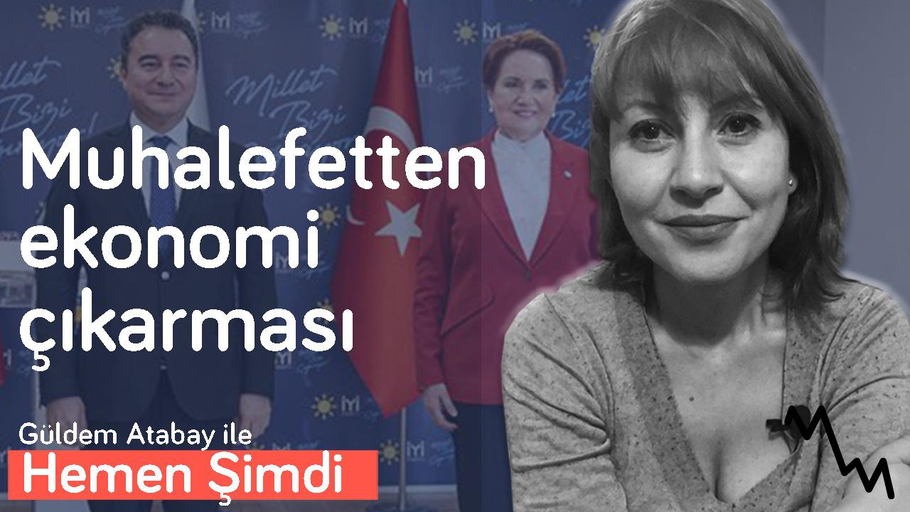 Muhalefet atağa kalktı: İYİ Parti & DEVA’dan çıkarma & Kılıçdaroğlu’ndan fatura resti |Güldem Atabay-Semih Sakallı