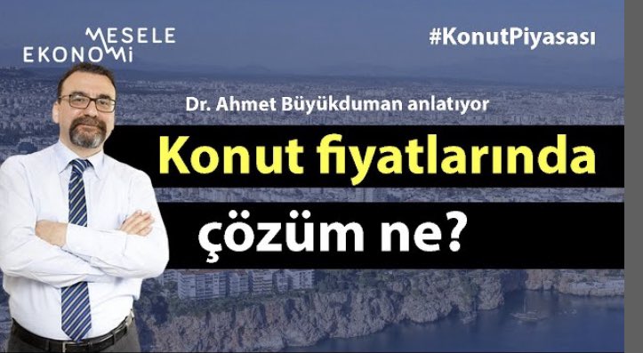 Konut krizinde çözüm ne? | Ahmet Büyükduman