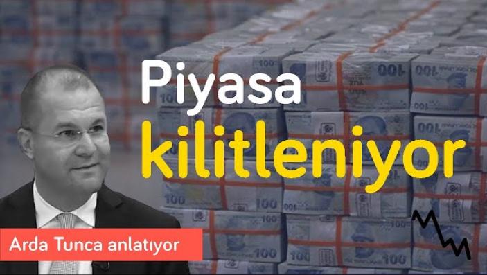 Piyasa kilitleniyor! & Endişem ekonomide çarkların durması | Arda Tunca