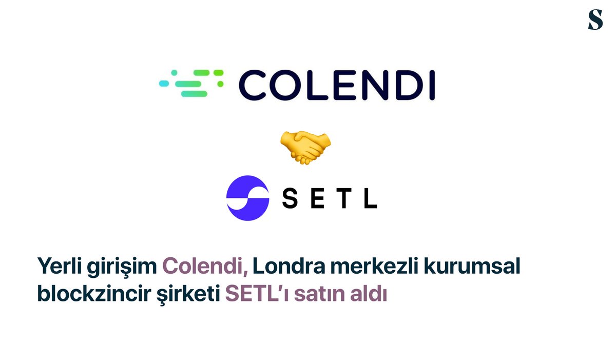 Türk Fintech Şirketi Colendi, İngiliz SETL’i Satın Aldı…