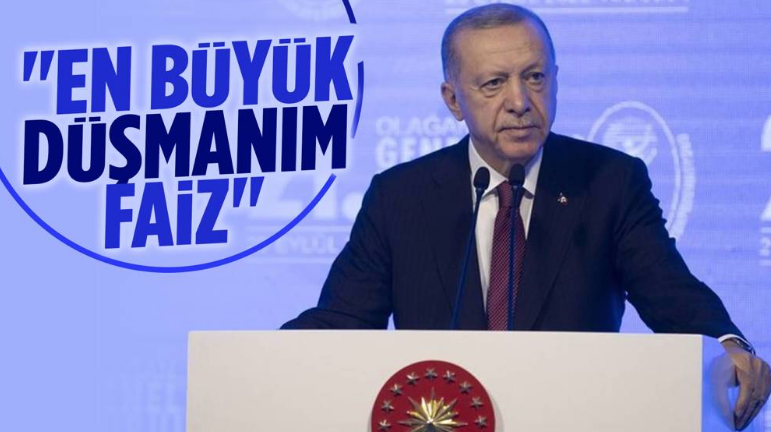 Erdoğan bir kez daha: En büyük düşmanım faizdir