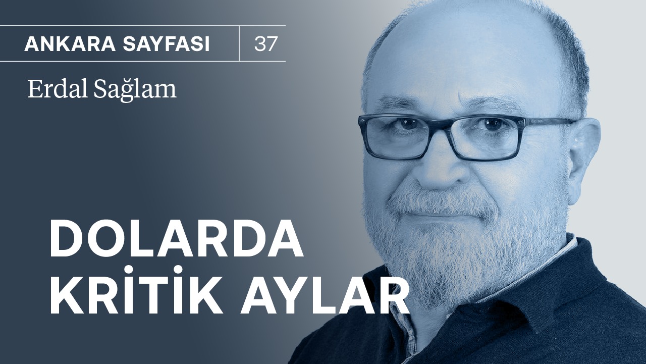 Dolarda kritik aylar geldi! & Rezervlerde düşüş alarmı | Erdal Sağlam