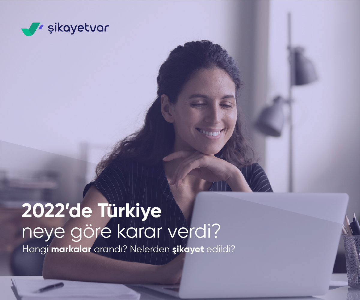 Şikayetvar açıkladı: Türkiye 2022’de en çok nelerden şikayet etti?