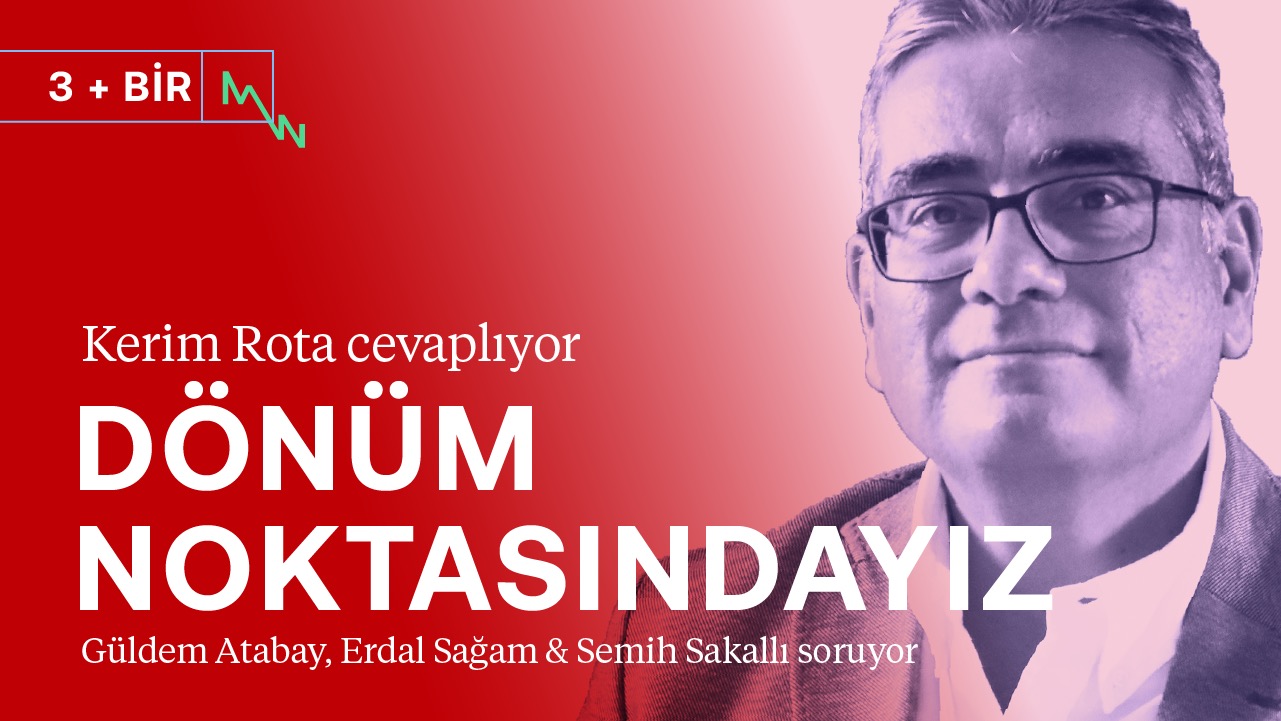 Dönüm noktasındayız: AKP kazanırsa 2002’ye döneriz! | Kerim Rota | 3+BİR