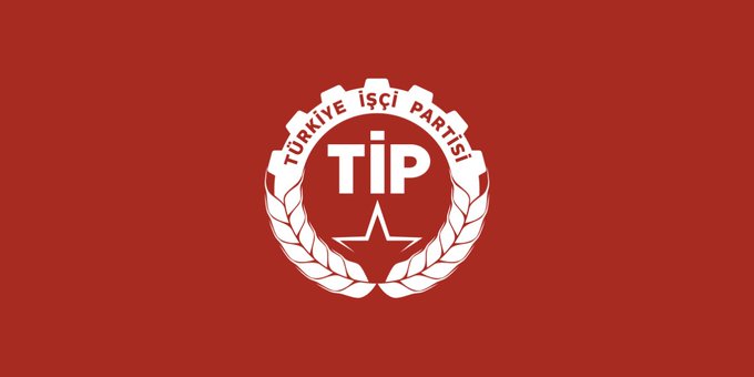 TİP’ten açıklama: Halkımız AKP-MHP’ye karşı tek ve ortak adayla çıkmayı başaracak
