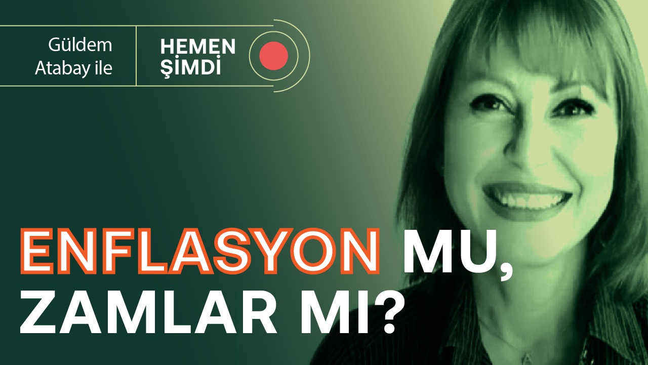 Hangisi doğru: Enflasyon mu zamlar mı? & Seçime giderken ekonomide son durum! | Güldem Atabay