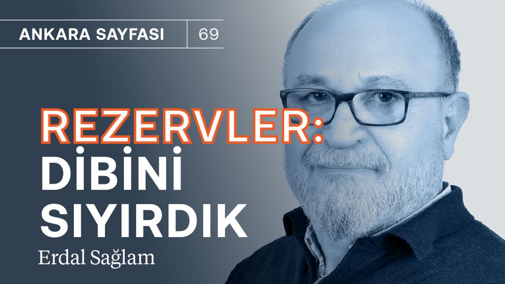 Rezervlerin dibini sıyırdık! & Doları nereden bulacağız? | Erdal Sağlam