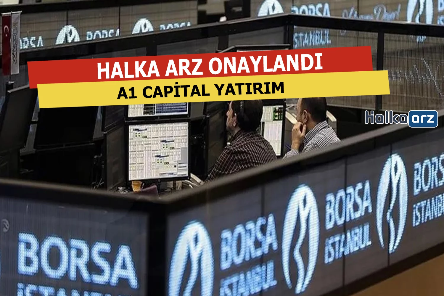 Borsa İstanbul’da Gong A1 Capital İçin Çaldı