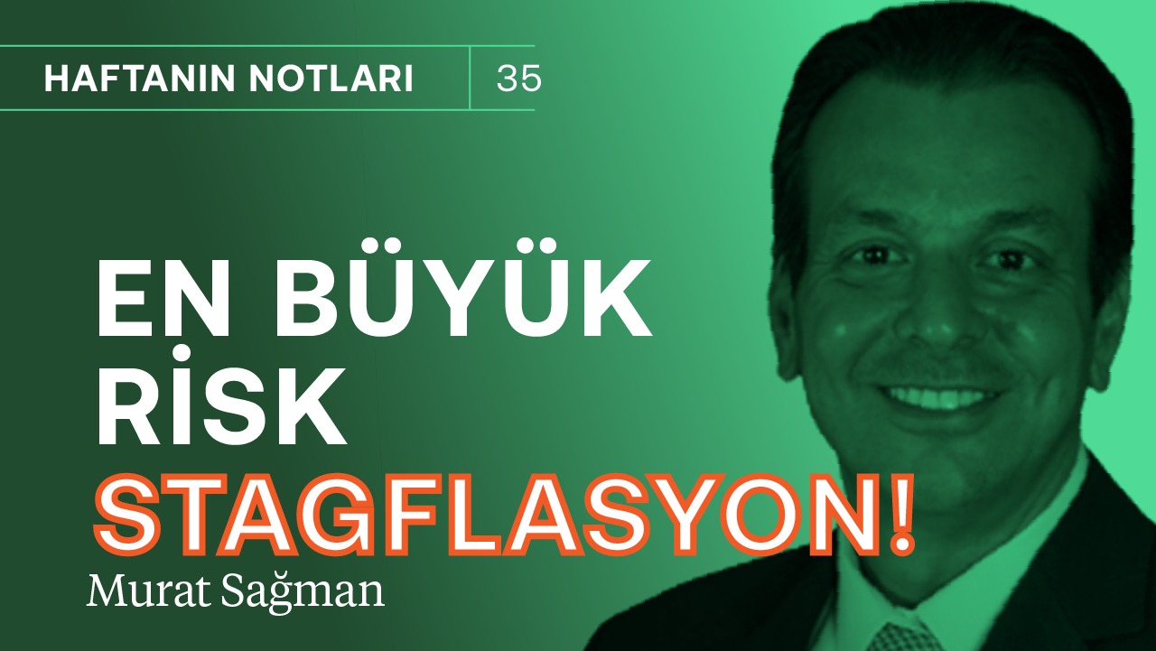 En büyük risk stagflasyon! & Dolar tahminleri yükseliyor | Murat Sağman