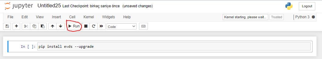 jupyter ana sayfa evds kurulumu