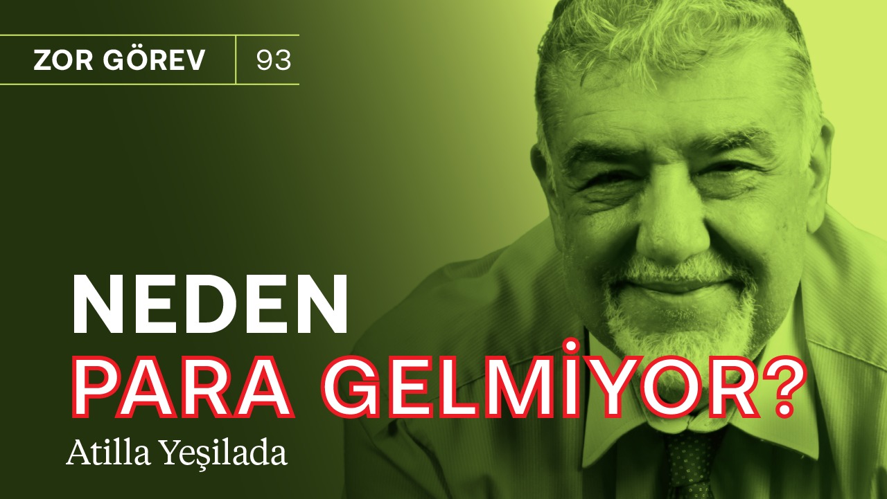 Türkiye’ye neden para (dolar) gelmiyor? & Yerel seçimlere dikkat! | Atilla Yeşilada