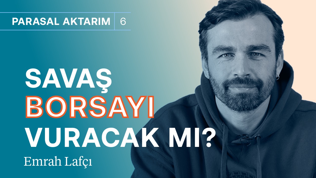 Borsayı vurdu, altın ve petrolü zıplattı! | Savaş & ABD ile gerilim | Emrah Lafçı