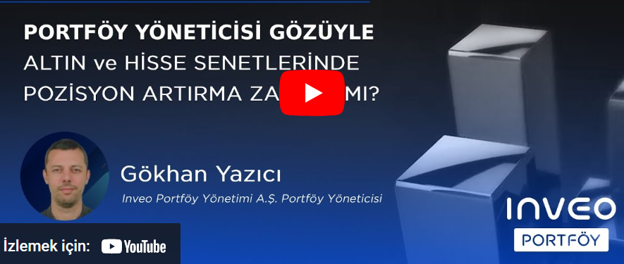 Inveo Portföy Yöneticisi Gökhan Yazıcı Paranın Aklı’nda: Yabancılar geliyor, nasıl bir strateji gerekli?