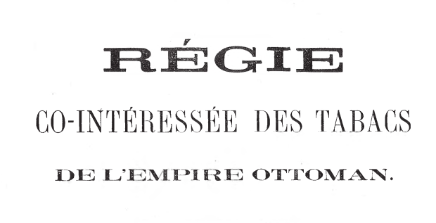 Régie co-intéressée des tabacs de l'empire ottoman