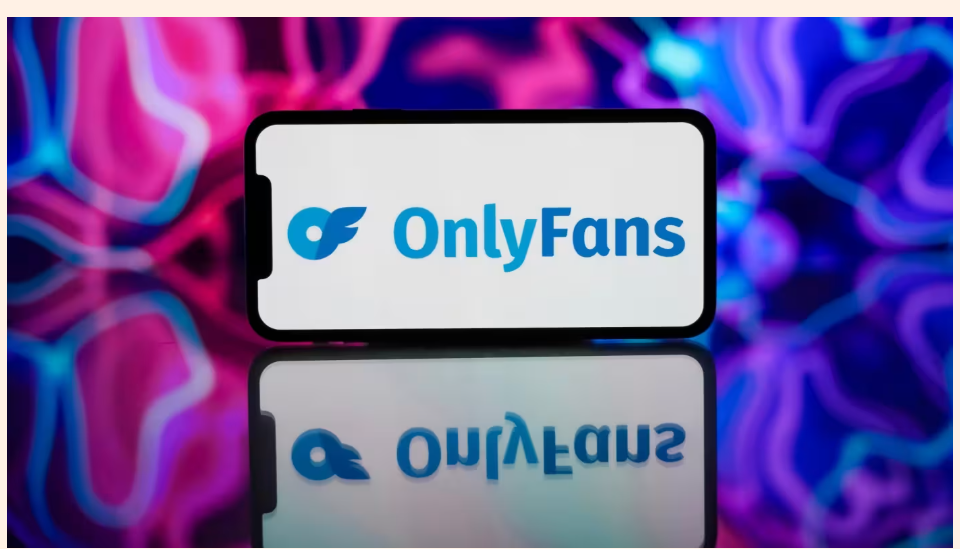 Yetişkin İçerik Platformu OnlyFans 8 Milyar Dolarlık Satış Görüşmelerinde